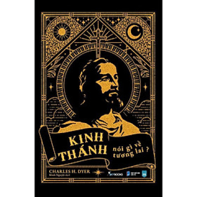 Sách - Kinh Thánh Nói Gì Về Tương Lai - AZ Việt Nam