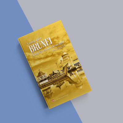 Sách - Vương Quốc Brunei - Vùng Đất, Văn Hóa Và Con Người