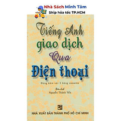 Sách - Tiếng Anh Giao Dịch Qua Điện Thoại (Kèm CD) - Nhân Trí Việt