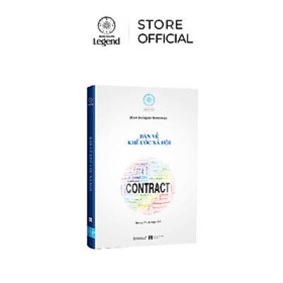 Sách Bàn Về Khế Ước Xã Hội - Jean-Jacques Rousseau - Tủ Sách Nền Tảng Đổi Đời Trung Nguyên Legend