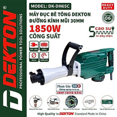 Máy chuyên  đục bê tông DEKTON DK-65C-Đường kính mũi 30mm-Công suất 1850W-Siêu khỏe.