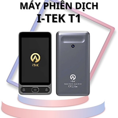 Máy Phiên Dịch Thông Minh i-Tek T1 - Máy Phiên Dịch Nhiều Ngôn Ngữ - Hàng Chính Hãng