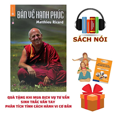 Quà Tặng Sách Nói: Bàn Về Hạnh Phúc - Kèm Dịch Vụ Sinh Trắc Vân Tay – Phân Tích Tính Cách Hành Vi Cơ Bản