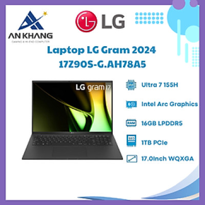 Laptop LG Gram 2024 17Z90S-G.AH78A5 (Intel Core Ultra 7 155H | 16GB | 1TB | Intel Arc | 17 inch WQXGA | Win 11 | Đen) - Hàng Chính Hãng - Bảo Hành 12 Tháng