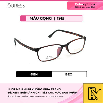Gọng kính cận 1915 nhựa dẻo ultem thời trang nam nữ mắt kính OURESS