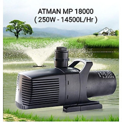 Máy bơm nước hồ cá ATMAN MP18000 chất lượng cao, tiết kiệm điện. BH uy tín