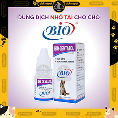 Dung Dịch Nhỏ Tai Bio Gentazol Trị Viêm Tai Ngoài cho Chó