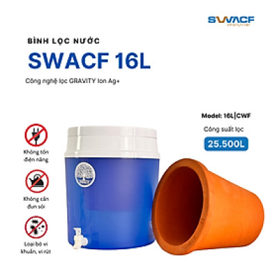 Bình lọc nước uống trực tiếp SWACF 16L | CWF Nano bạc, lõi lọc 7L, tốc độ lọc 2-4 lít/giờ, giữ khoáng thiết yếu - Công nghệ Mỹ