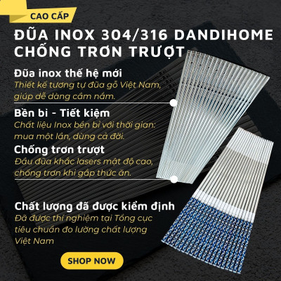 Bộ 10 đôi đũa inox 304 - 316 DandiHome 2020 chống trơn trượt, sang trọng, tinh tế