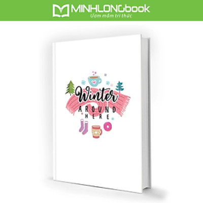 Sổ Tay Notebook - Winter Around Here