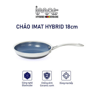[Hàng chính hãng] Chảo chiên/ rán iMAT Hybrid Blackcube chống dính Ceramic lòng xanh size nhỏ 18cm