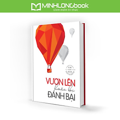 Sổ Tay/ Notebook: Vươn Lên Hoặc Bị Đánh Bại