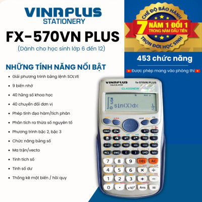 Máy tính học sinh Fx-570VN PLUS Phù Hợp Cho Học Sinh Lớp 6 Đến Đại Học, Bảo Hành 7 Năm