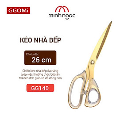Kéo GGomi GG140 / GG141 nhà bếp cao cấp,đa năng,lưỡi thép phủ chống dính Titan, tay cầm nhựa Acrylic