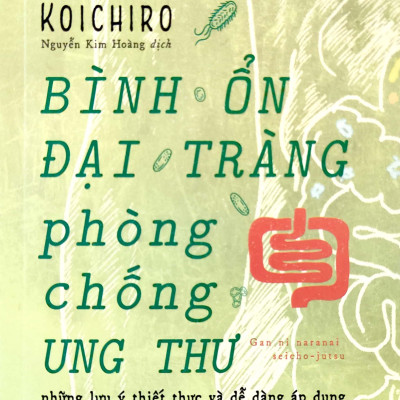 Bình Ổn Đại Tràng, Phòng Chống Ung Thư