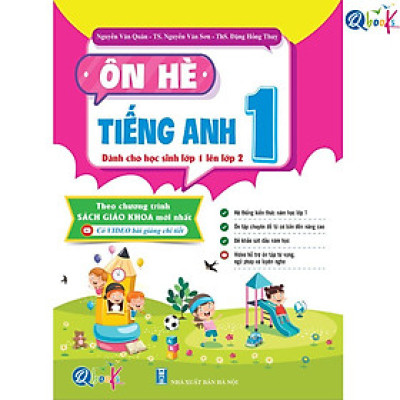 Ôn Hè Tiếng Anh Lớp 1 - Dành cho học sinh lớp 1 lên 2 - Bản Quyền