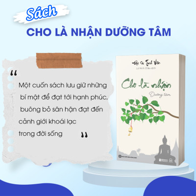 Đại Sư Tinh Vân - Dưỡng Tâm - Cho Là Nhận