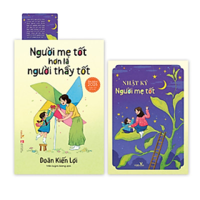 Sách NGƯỜI MẸ TỐT HƠN LÀ NGƯỜI THẦY TỐT - ẤN BẢN 2025. tặng kèm: Sổ nhật ký Người mẹ tốt + bookmark.