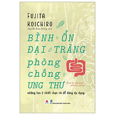 BÌNH ỔN ĐẠI TRÀNG PHÒNG CHỐNG UNG THƯ