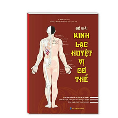 ￼Sách_Đồ Giải Kinh Lạc Huyệt Vị Cơ Thể