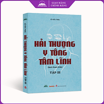 Sách - Hải Thượng Y Tông Tâm Lĩnh - Tập 3 - Lê Hữu Trác - Nhà xuất bản Tri Thức