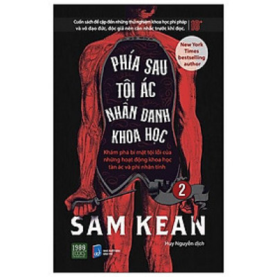 Phía Sau Tội Ác Nhân Danh Khoa Học - Tập 2