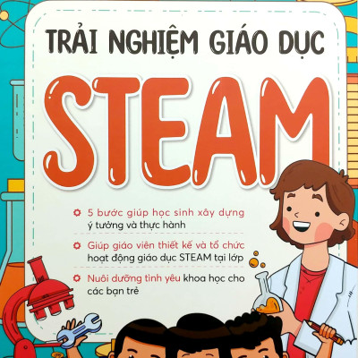 Trải Nghiệm Giáo Dục Steam
