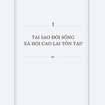 XÂM CHIẾM - Mê cung tiến hóa và sự thống trị mặt đất của loài người