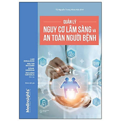 Quản Lý Nguy Cơ Lâm Sàng Và An Toàn Người Bệnh