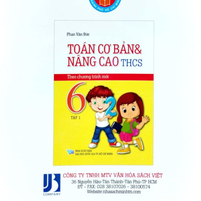 Toán Cơ Bản Và Nâng Cao THCS 6 - Tập 1 (Chương Trình Mới)