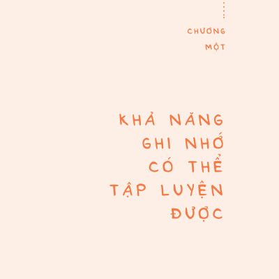 Phương Pháp Luyện Não Siêu Trí Nhớ