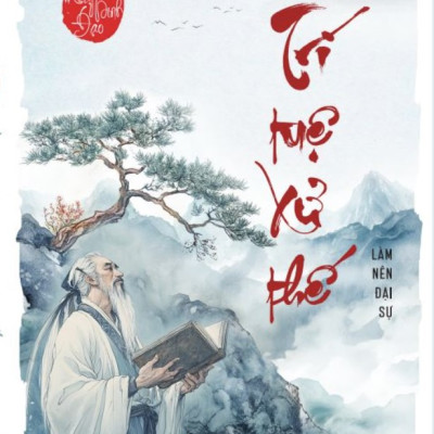 Sách Bách Trí Minh Đạo: Trí Tuệ Xử Thế - Làm Nên Đại Sự - Bizbooks