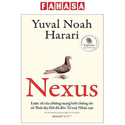 Nexus - Lược Sử Của Những Mạng Lưới Thông Tin Từ Thời Đại Đồ Đá Đến Trí Tuệ Nhân Tạo