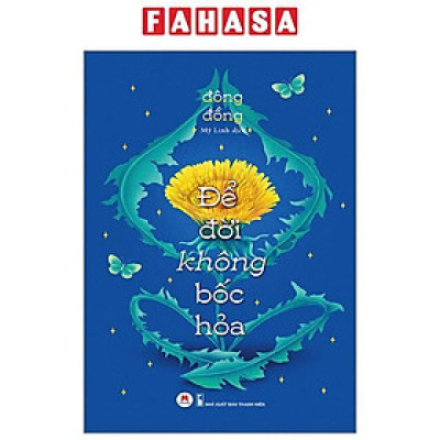 Để Đời Không Bốc Hỏa