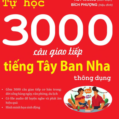 Sách - Tự Học 3000 Câu Giao Tiếp Tiếng Tây Ban Nha Thông Dụng