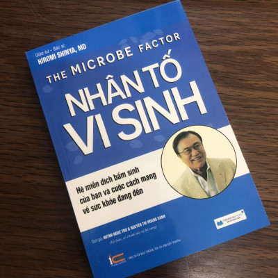 (TB) Sách Nhân tố vi sinh - Bác sĩ Hiromi Shinya