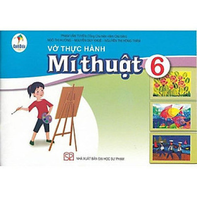 Vở Thực Hành Mĩ Thuật 6 (Cánh Diều) (2023)