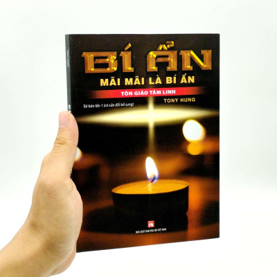Bí Ẩn Mãi Mãi Là Bí Ẩn - Tôn Giáo Tâm Linh