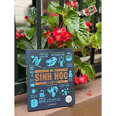 (Bìa cứng – in màu) SINH HỌC - Khái lược những tư tưởng lớn – DK – Nguyễn Thị Bình dịch – Đông A
