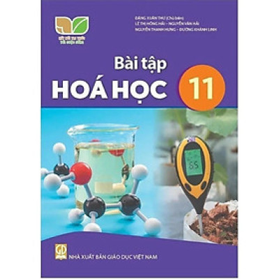 Sách - Bài Tập Hóa Học 11 - Kết Nối Tri Thức Với Cuộc Sống - GD