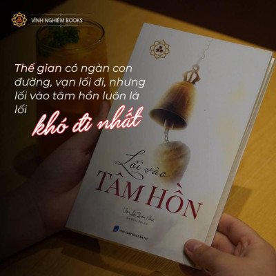 Sách - Lối Vào Tâm Hồn - Quán Như Vạn Lợi - Vĩnh Nghiêm Books