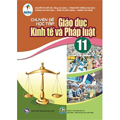 Sách giáo khoa Chuyên đề học tập Giáo dục Kinh tế và Pháp luật 11- Cánh Diều (Kèm Nilon bọc Sách)