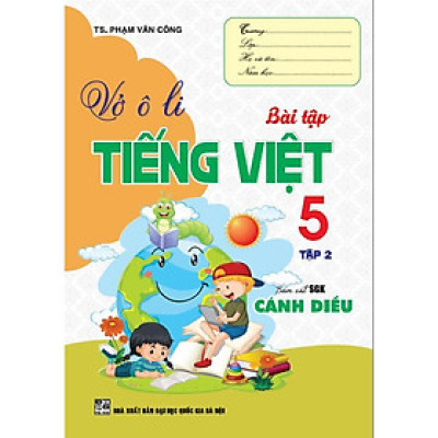 Sách - Vở Ô Li Bài Tập Tiếng Việt Lớp 5 - Tập 2 - Bám Sát SGK Cánh Diều - Hồng Ân