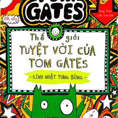 Sách - Thế Giới Tuyệt Vời Của Tom Gates - Sinh Nhật Tưng Bừng