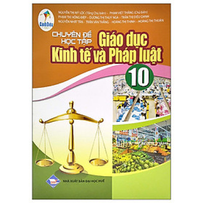 Sách giáo khoa Chuyên đề học tập Giáo dục Kinh tế và Pháp luật 10- Cánh Diều (Kèm Nilon bọc Sách)