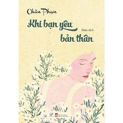Sách Khi bạn yêu bản thân