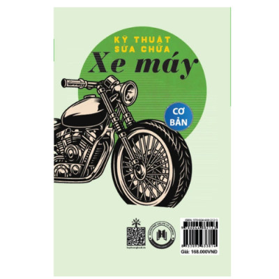 Kỹ Thuật Sửa Chữa Xe Máy Cơ Bản (Tái Bản 2024) (HH)