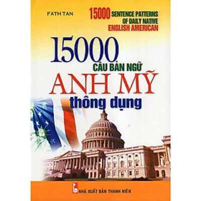 Sách - 15000 Câu Bản Ngữ Anh Mỹ Thông Dụng - Chính Thông Books