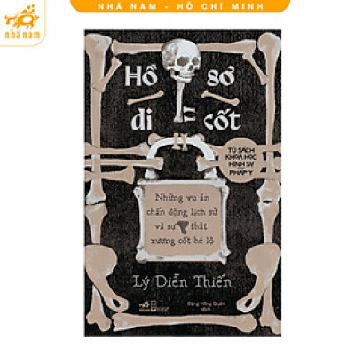 Sách - Hồ sơ di cốt (Nhã Nam HCM)