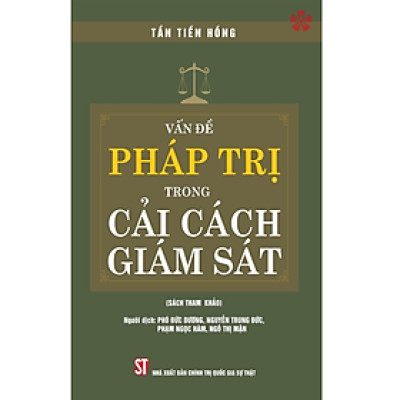 Vấn đề pháp trị trong cải cách giám sát
